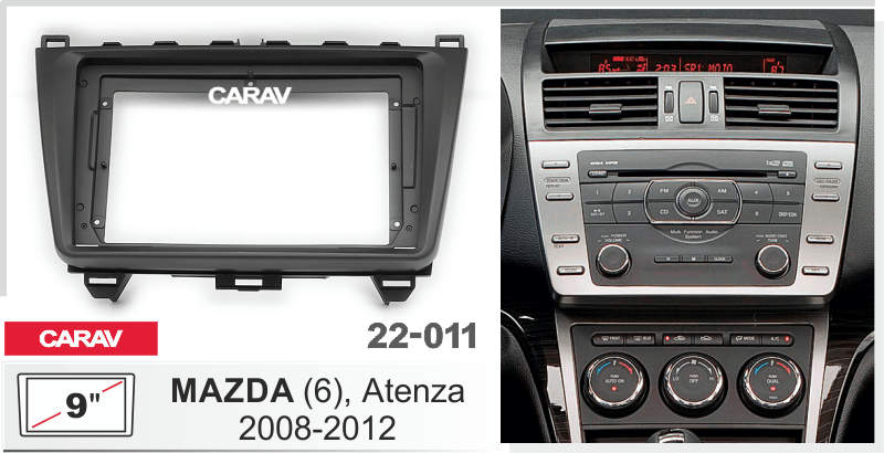 картинка Переходная рамка 9" для MAZDA (6), Atenza 2008-12 CARAV 22-011 купить в магазине CAROBASS